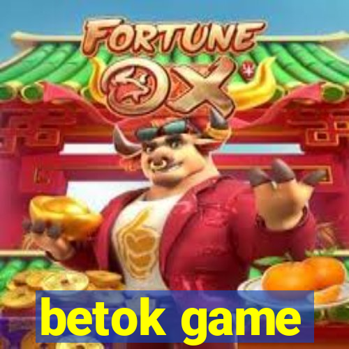 betok game